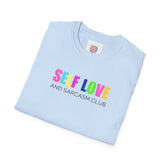 Self Love and Sarcasm Club - Unisex Softstyle T-Shirt