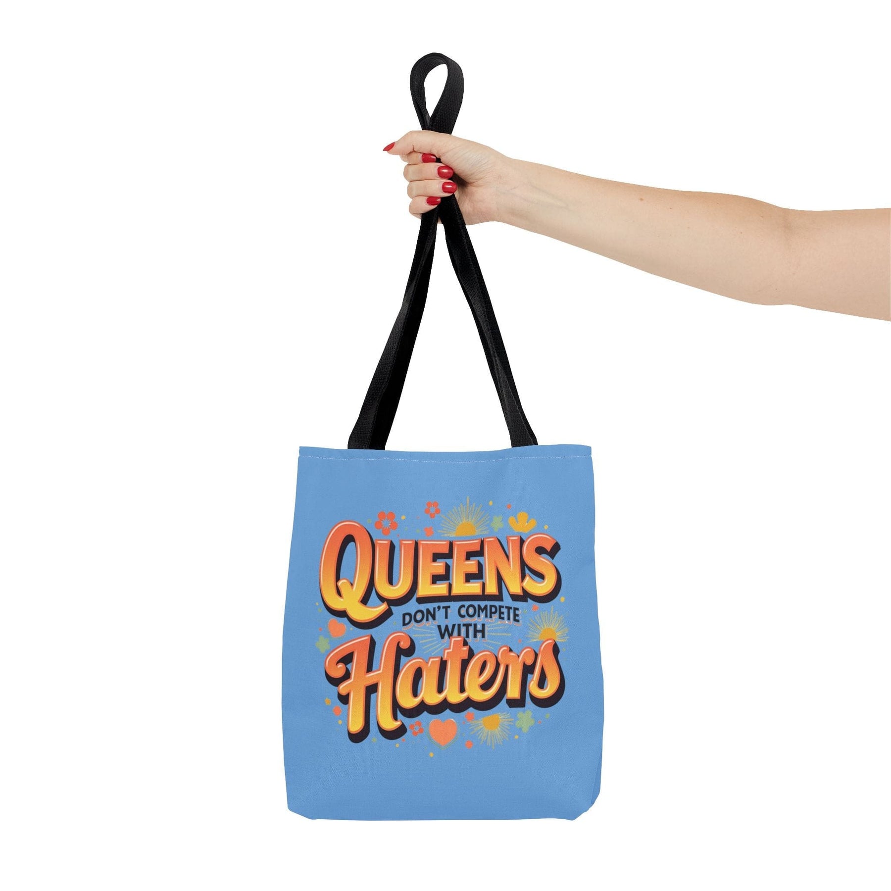 Queens don't compete with Haters Tote Bag - 3 sizes available and 5 handle colours