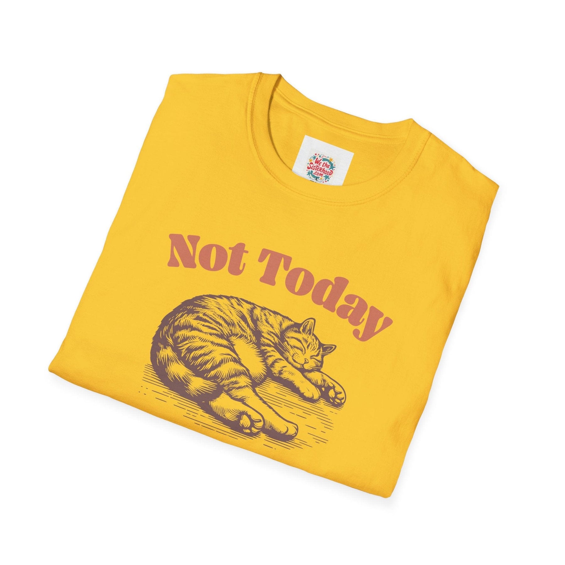 Not today! - Unisex Softstyle T-Shirt