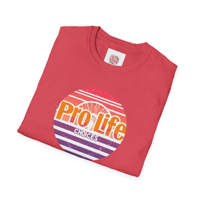 Pro Life Choices - Unisex Softstyle T-Shirt