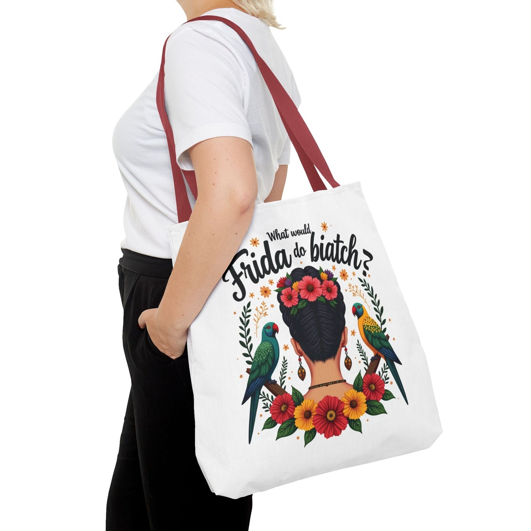 What would Frida do Biatch? Tote Bag - 3 sizes available and 5 handle colours