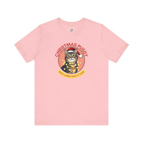 Christmas Pussy only comes once a year -  Tabby Cat - Unisex Jersey Short Sleeve Tee