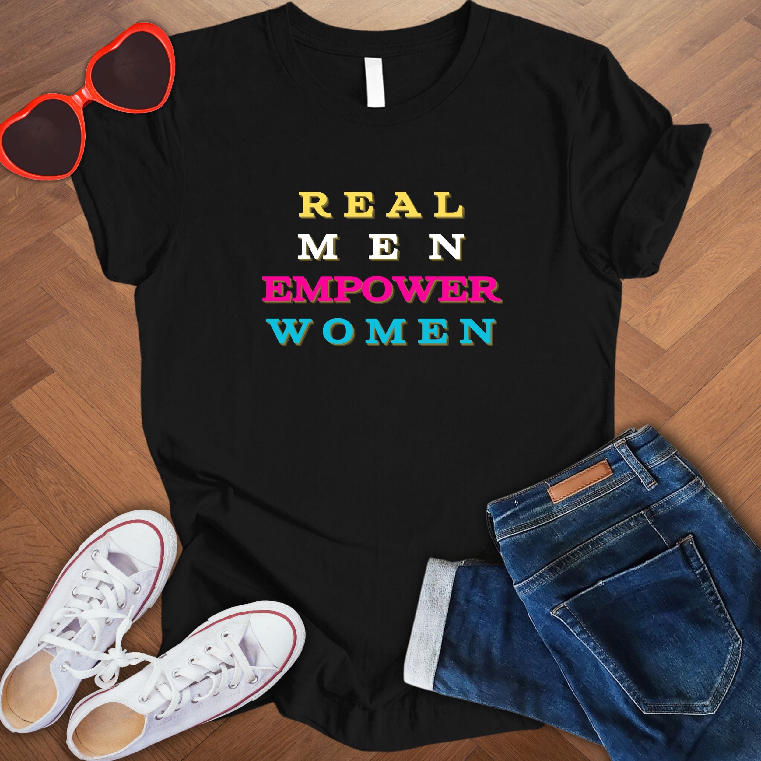 Real Men Empower Women - Bright Edition - Unisex T-Shirt