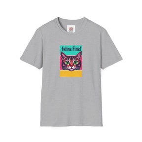 Feline Fine! - Unisex Softstyle T-Shirt