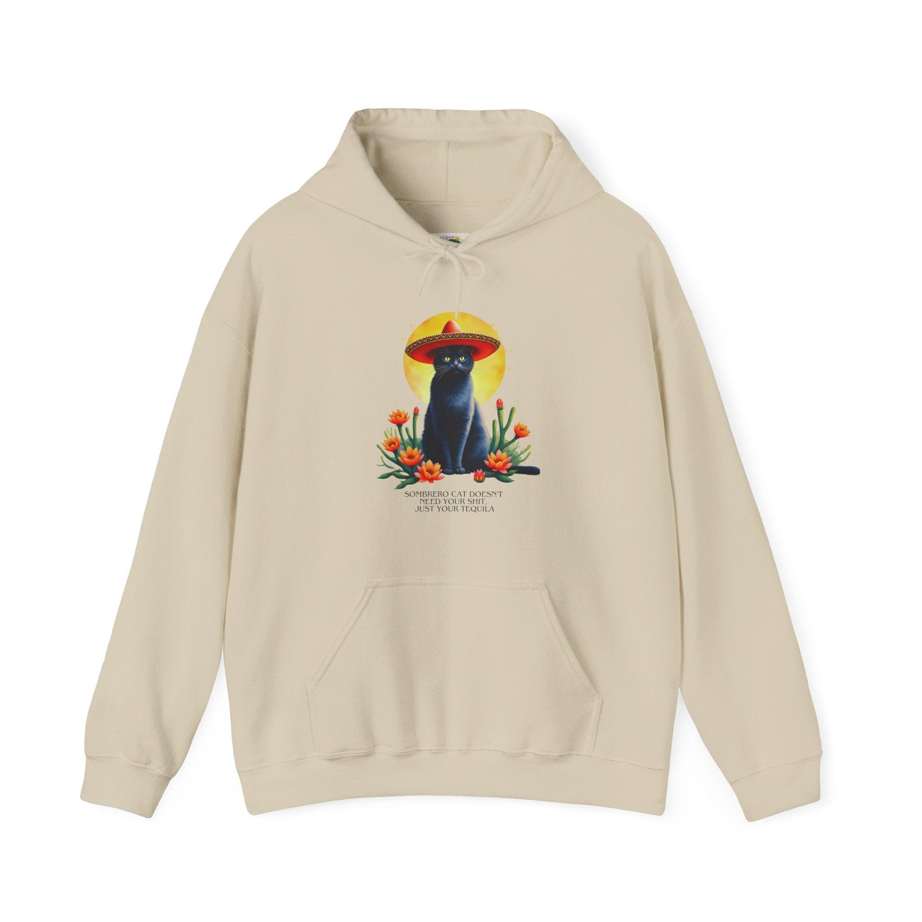 Sombrero Cat doesn't need your shit! - Unisex Heavy Blend™ Hooded Sweatshirt