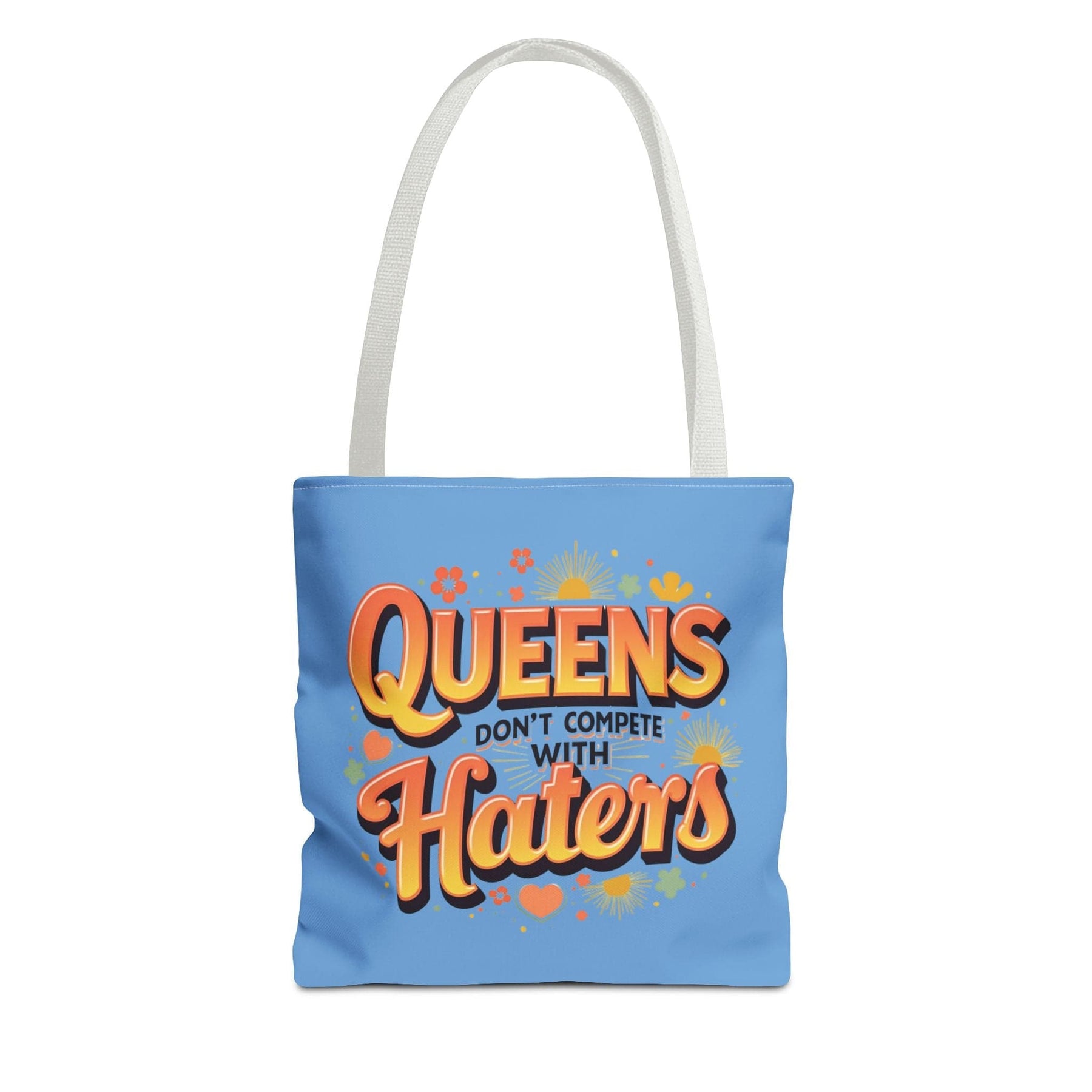 Queens don't compete with Haters Tote Bag - 3 sizes available and 5 handle colours