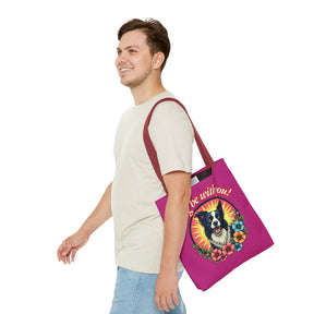 Dog Be With You! Tote Bag - 3 sizes available and 5 handle colours