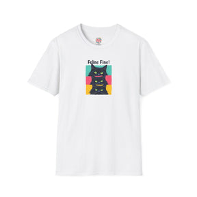 Feline Fine -  Black Cat Edition - T-Shirt