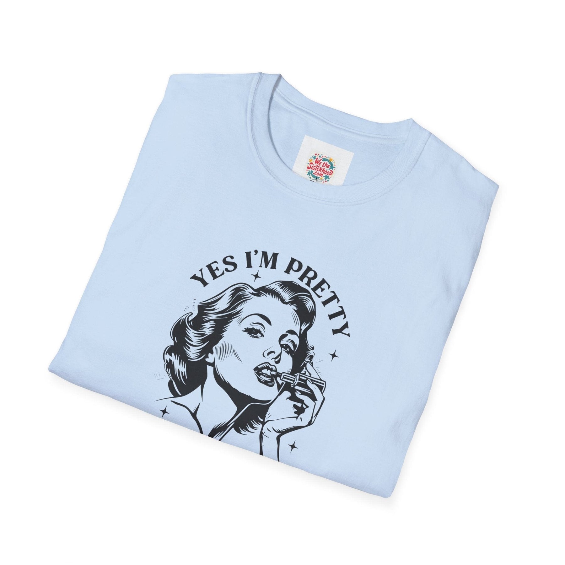 Pretty sick of this shit! - Unisex Softstyle T-Shirt