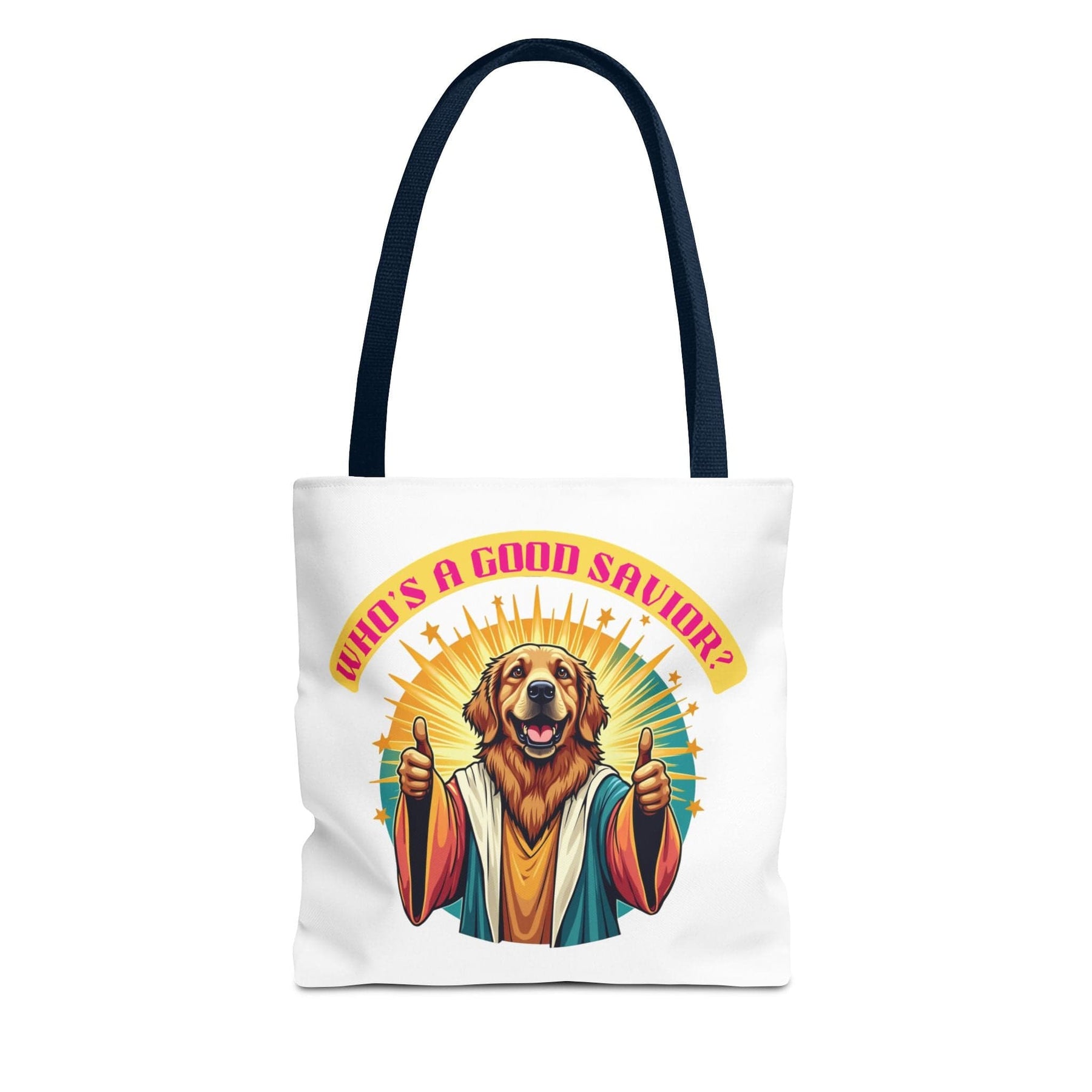 Who's a good Savior -  Tote Bag - 3 sizes available and 5 handle colours